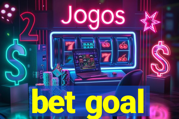 bet goal